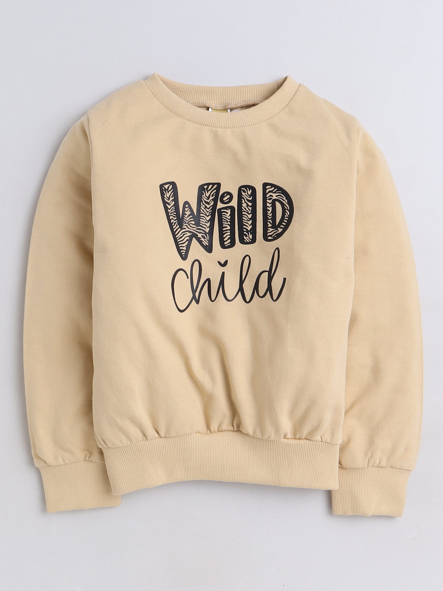 Aww Hunnie  Full Sleeves Placement Wild Child Text Printed Cotton Terry Autumn Winter Sweatshirt - Beige