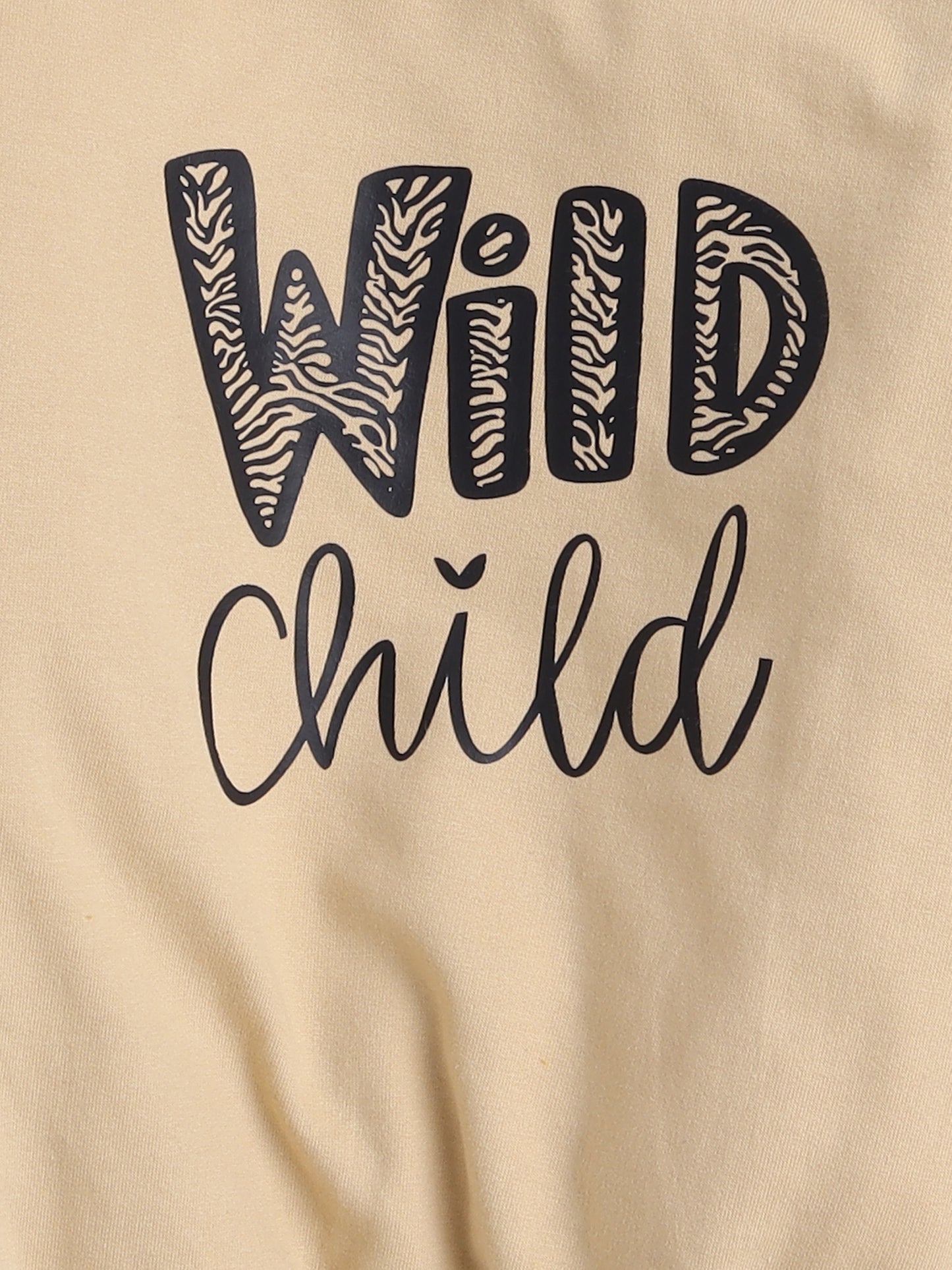 Aww Hunnie  Full Sleeves Placement Wild Child Text Printed Cotton Terry Autumn Winter Sweatshirt - Beige